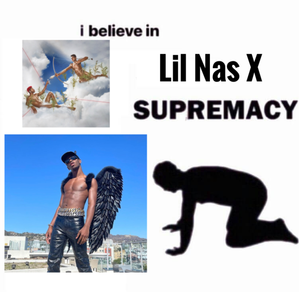 I believe in lil nas x supremacy 